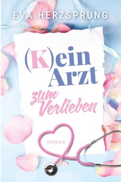 k ein arzt zum verlieben